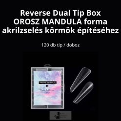 REVERSE DUAL TIP BOX - OROSZ MANDULA 11